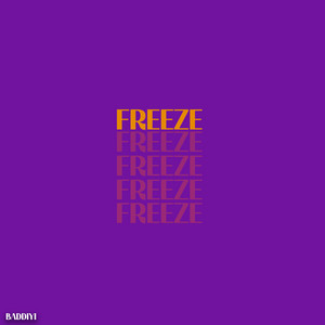 Freeze by baddiyi