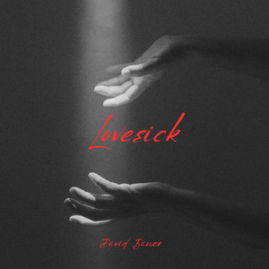 Lovesick by David Bauer