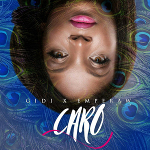 EmPeraw & Gidi - Caro