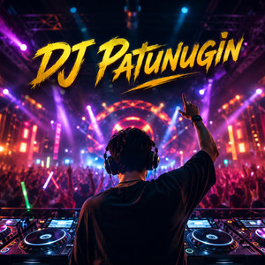 DJ Patunugin by JieMax