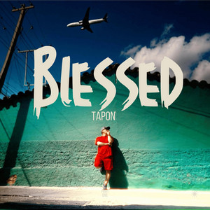 Blessed by Tapon