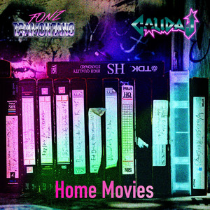 Home Movies by Fonz Tramontano, Calida J