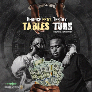 Tables Turn by Nhance, Teejay