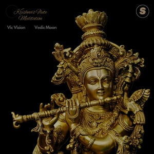 Krishna's Flute Meditation by Vic Vision, Vedic Moon