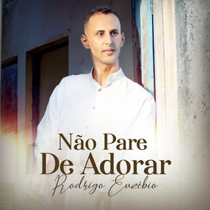 Não Pare de Adorar (Playback)