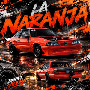 La Naranja by Daniel Aleman