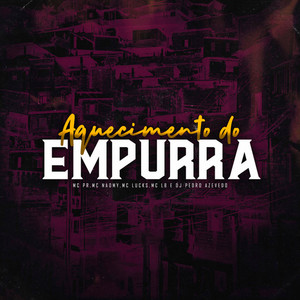 MC PR, Mc Naomy, MC Lucks & MC LB - Aquecimento do Empurra