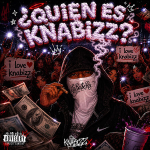 Quien Es Knabizz by Knabizz