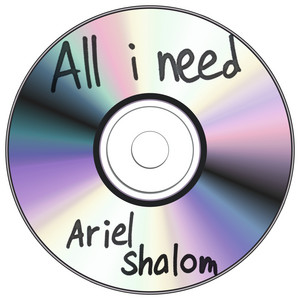 Ariel Shalom - All I Need
