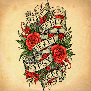 Rebel Heart Gypsy Soul by Ten Ton Mojo