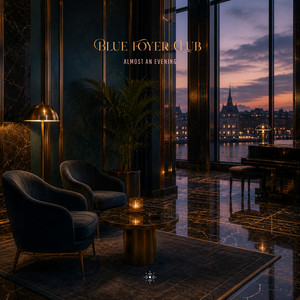 Bronze Light, Easy Rhythm by Blue Foyer Club
