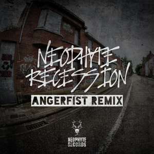 Recession - Angerfist Remix by Neophyte, Angerfist