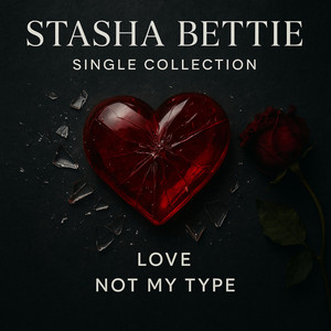 Not mah type (feat. Stasha Bettie)