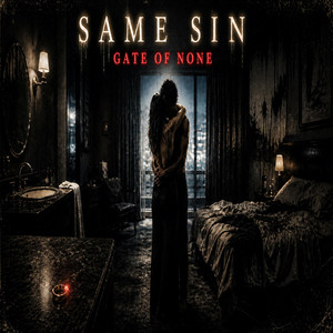 Same Sin by Gate Of None