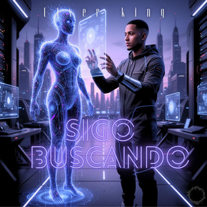 Sigo Buscando by Elver King