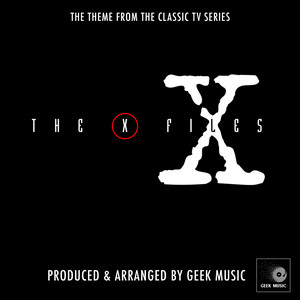 Geek Music - The X-Files - Main Theme