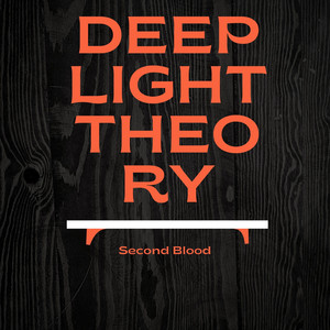 Deep Light Theory by second blood