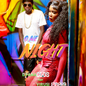 One Night Ft Virusi Mbaya by Dyana Cods