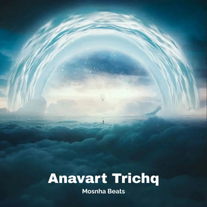 Anavart Trichq