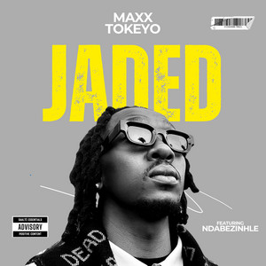 JADED (feat. Ndabezinhle)