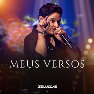 Zé Luccas - Eu Posso Ser (Ao Vivo)