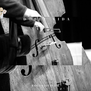 DOBLE VIDA by Rocopiolo Dm