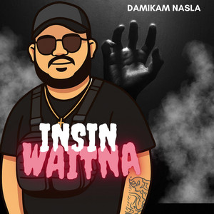 Insin Waitna - Florentina Downs