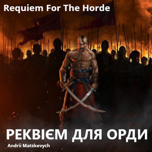 Requiem for the Horde