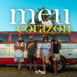 Meu Corazón by Cadu, Kitty Navaja, Episteme, Bridges, Lit Say