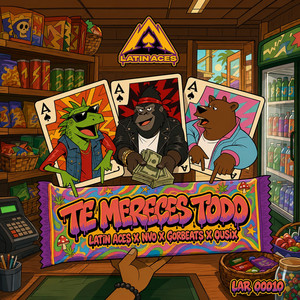Te Mereces Too by LATIN ACES, NVO, GorBeats, OUSIX