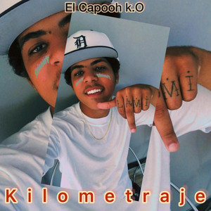 KILOMETRAJE by El Capooh K.O