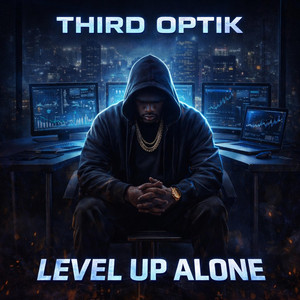 Level Up Alone by Third Optik