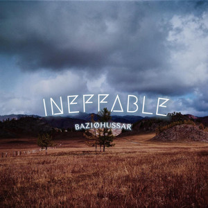 INEFFABLE