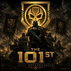 101st Dreadnaughts by Dread Captain James