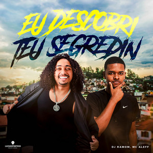 Eu Descobri Teu Segredin