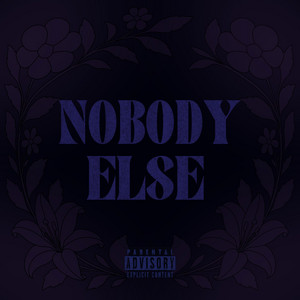 Nobody Else by Chase Martin