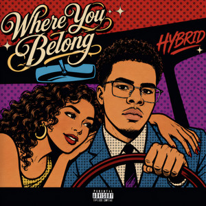Where you belong by HYBRID