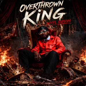 Mizi Wayne - Overthrown King Wyfl Riddim