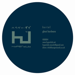 Ghost Hardware by Burial
