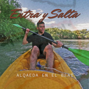 Entra y salta by Alqaeda en el beat