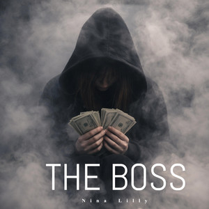 THE BOSS by Nina Lilly