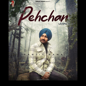 Ranjit Bawa - Pehchan