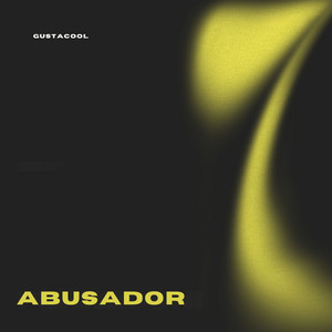 Abusador by Gustacool