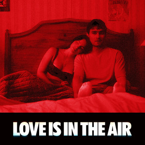 Love is in the air (OBSESSION) by Kuma Slaps