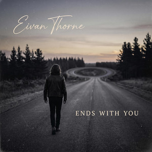 Ends With You by Eivan Thorne
