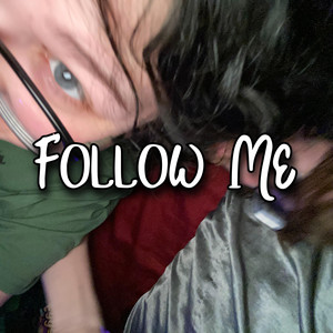 Follow Me by Tofer
