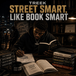 Street Smart Like Book Smart by Treek