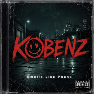 SMELLS LIKE PHONK by Kobenz