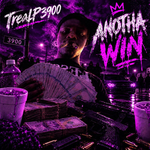 Anotha Win by BIGTREAL P