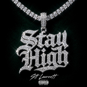Stay High by Stt Laurentt, PBS Records